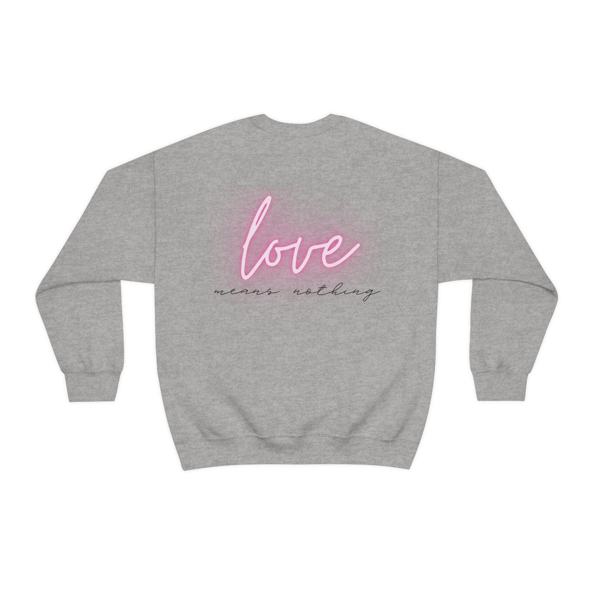 Tennis - Love means nothing Crewneck